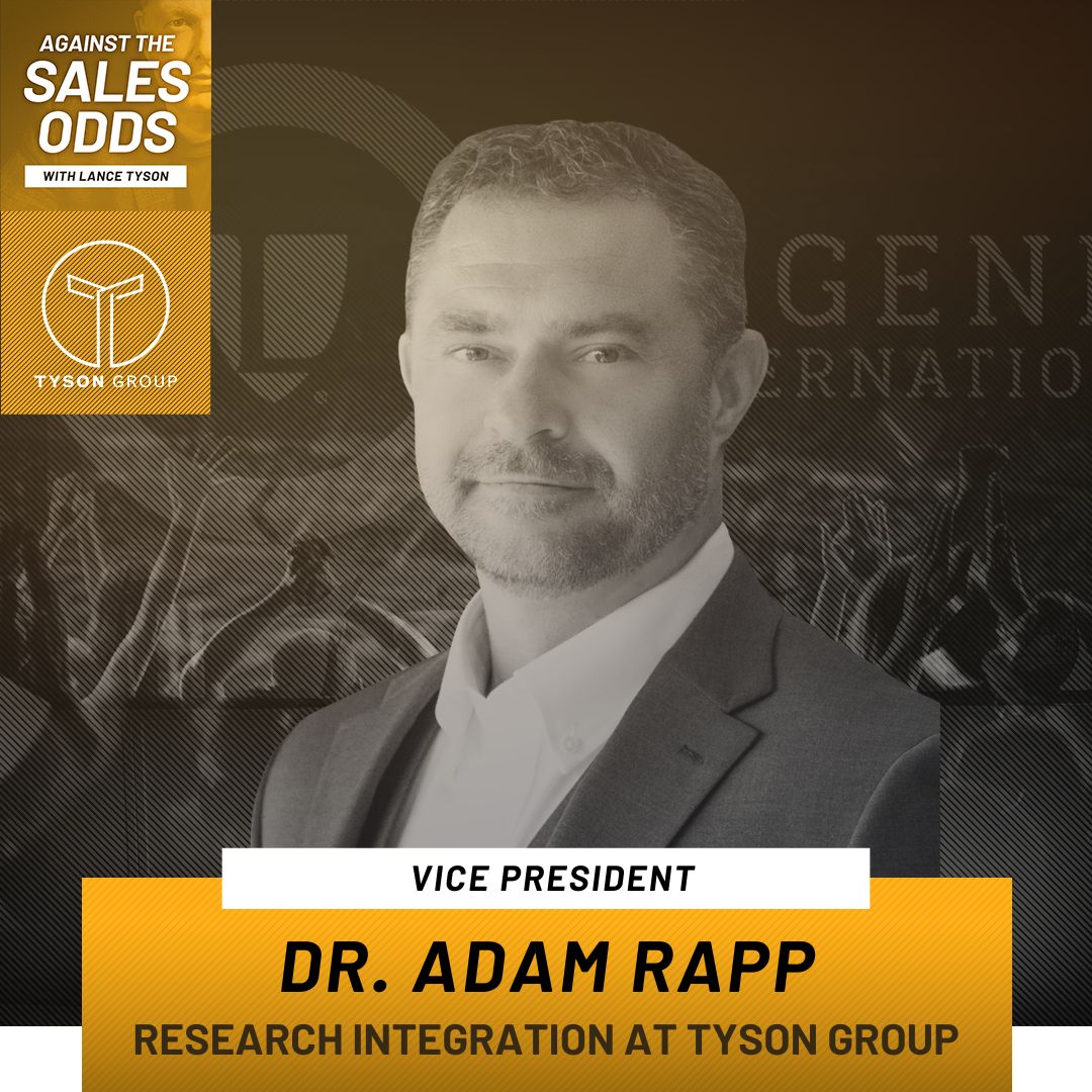 Against The Sales Odds | Dr. Adam Rapp | Sales Methodology