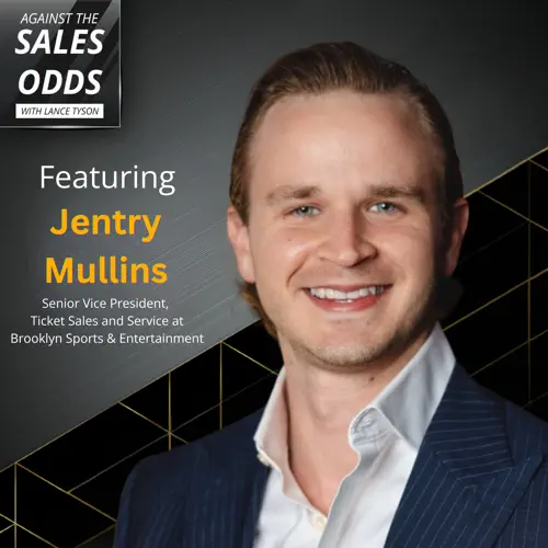 The Playbook For High-Performance Sales: Jentry Mullins On Leadership, Accountability & Adaptability