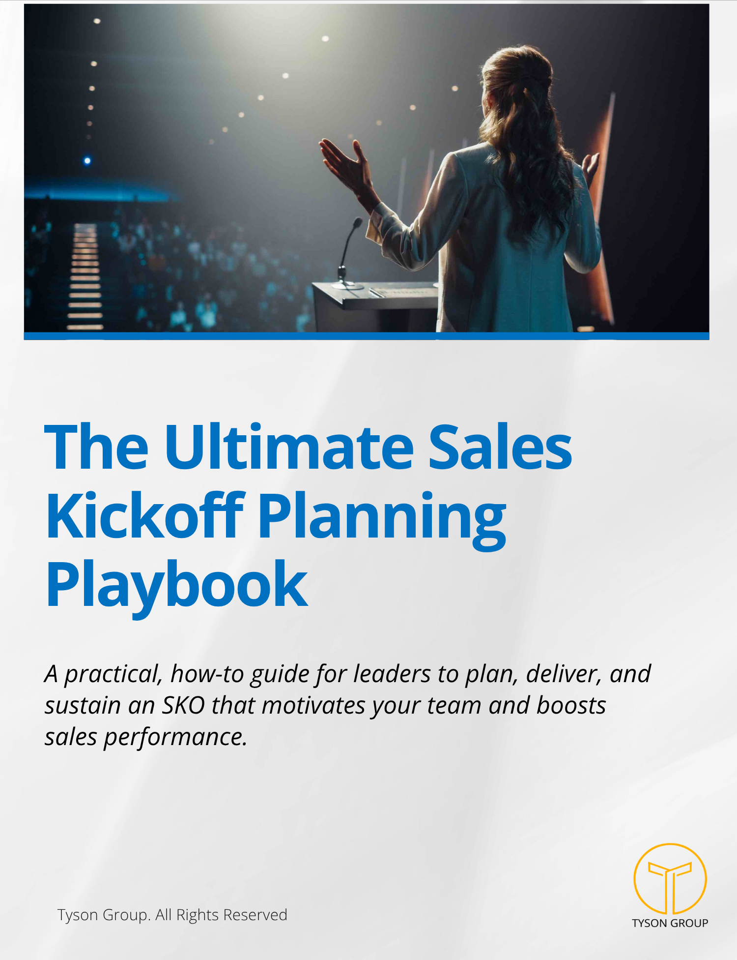 The Ultimate Sales Kickoff Planning Playbook