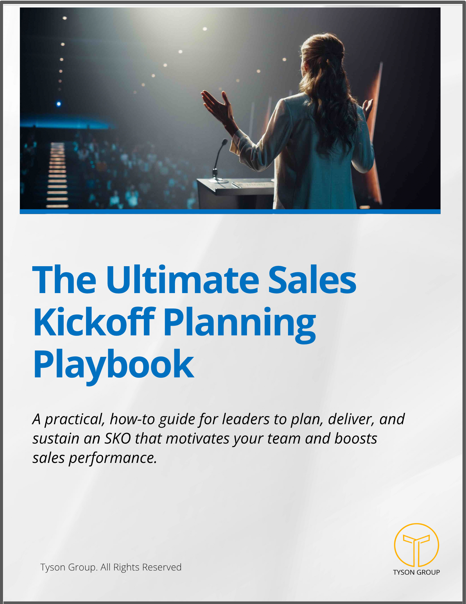 The Ultimate Sales Kickoff Planning Playbook